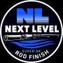 NEXT LEVEL Rod Finish