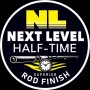 NEXT LEVEL Half-Time Rod Finish